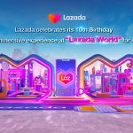 ลาซาด้า ฉลองวันเกิดครบรอบ 10 ปี ครั้งแรกกับการชวนนักช้อปสัมผัสประสบการณ์เสมือนจริงแห่งโลกอีคอมเมิร์ซสุดล้ำที่ “Lazada World” 