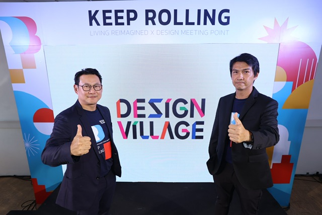 Design Village ทุ่มกว่า 1,000 ล้านบาท ผุด 2 โครงการ ปี 2566 ต่อยอดความสำเร็จ พร้อมเปิดมิติใหม่ของการออกแบบชีวิต 