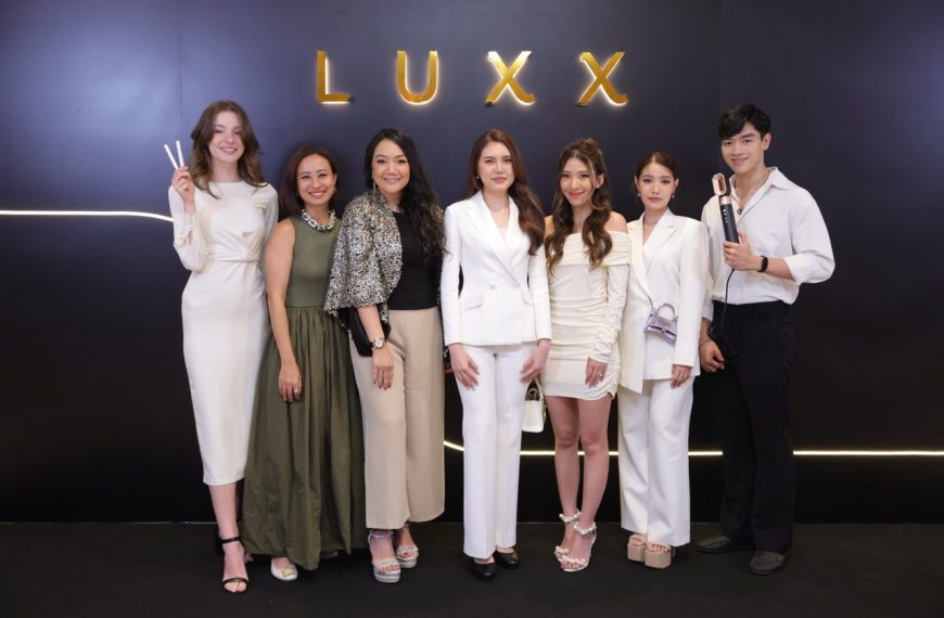 LUXX ผู้นำนวัตกรรมความงาม และเส้นผมจากอเมริกา เปิดตัวในเอเชียแปซิฟิกอย่างเป็นทางการ พร้อมเปิดตัวหัวลบไลเนอร์ครั้งแรกในประเทศไทย