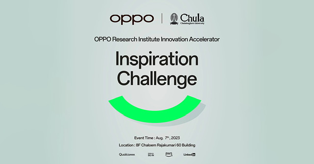 OPPO จัดงาน 2023 Inspiration Challenge Demo Event ที่กรุงเทพฯ ขับเคลื่อนนวัตกรรมในภูมิภาคเอเชียแปซิฟิก